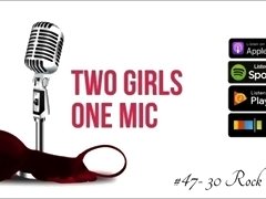 #47- 30 Rock Porn (Two Girls One Mic: The Porncast)